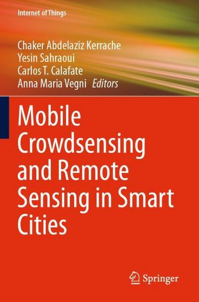 Mobile Crowdsensing and Remote Sensing in Smart Cities
