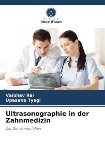 Ultrasonographie in der Zahnmedizin