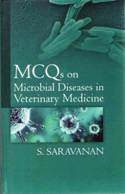 MCQs on Microbial Diseases in Veterinary Medicine