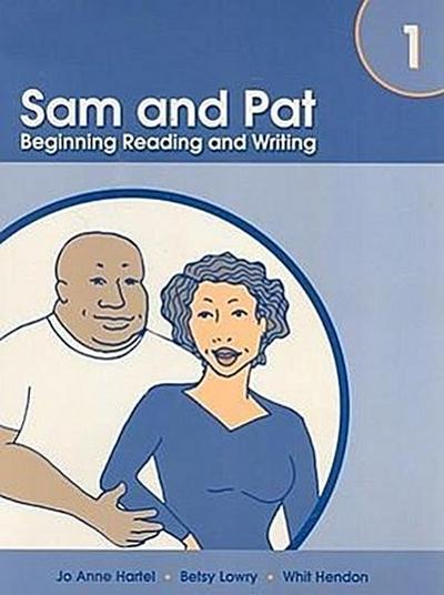 Sam and Pat, Book 1: Beginning Reading and Writing