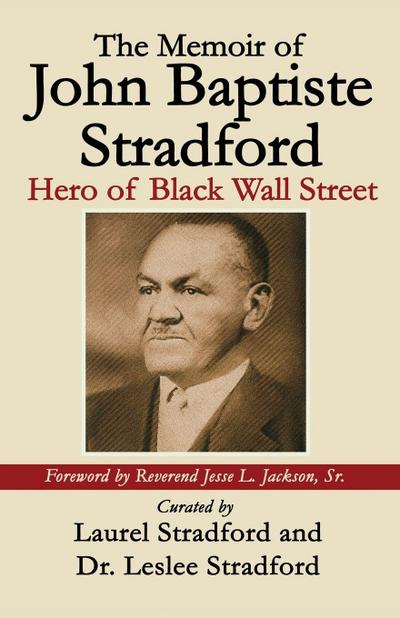 The Memoir of John Baptiste Stradford