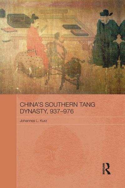 China’s Southern Tang Dynasty, 937-976