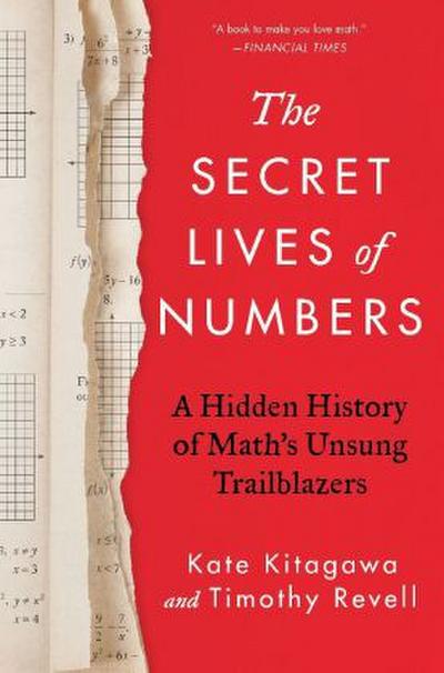 The Secret Lives of Numbers