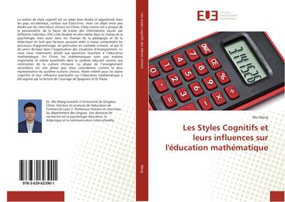 Les Styles Cognitifs et leurs influences sur l’éducation mathématique