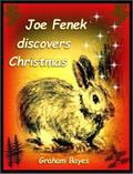 Joe Fenek Discovers Christmas