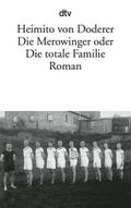 Die Merowinger oder die totale Familie