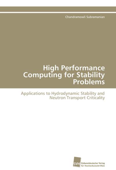 High Performance Computing for Stability Problems