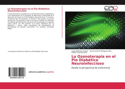 La Ozonoterapia en el Pie Diabético Neuroinfeccioso