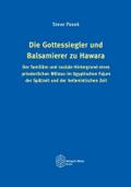 Die Gottessiegler und Balsamierer zu Hawara