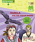 Rajula and the Web of Danger