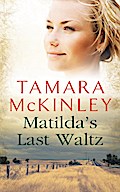 Matilda’s Last Waltz