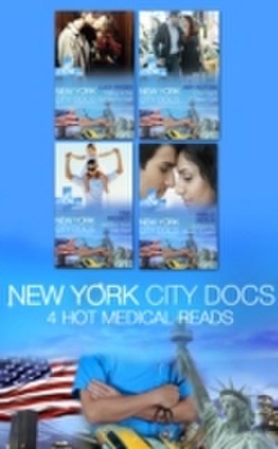 New York City Docs: Hot Doc from Her Past (New York City Docs, Book 1) / Surgeons, Rivals...Lovers (New York City Docs, Book 2) / Falling at the Surgeon’s Feet (New York City Docs, Book 3) / One Night in New York (New York City Docs, Book 4)