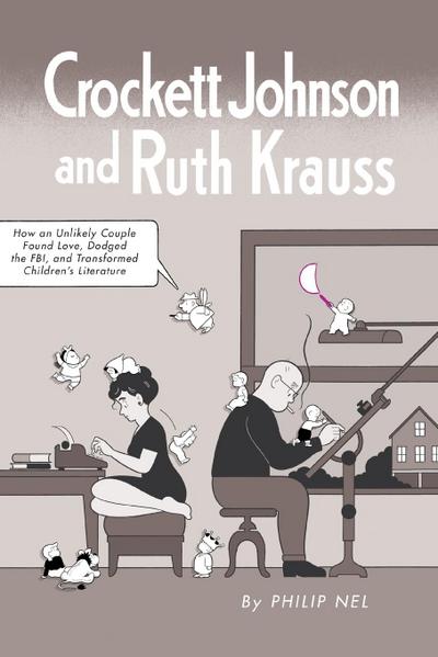 Crockett Johnson and Ruth Krauss