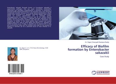 Efficacy of Biofilm formation by Enterobacter sakazakii