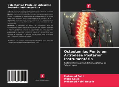 Osteotomias Ponte em Artrodese Posterior Instrumentária
