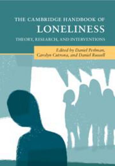 The Cambridge Handbook of Loneliness