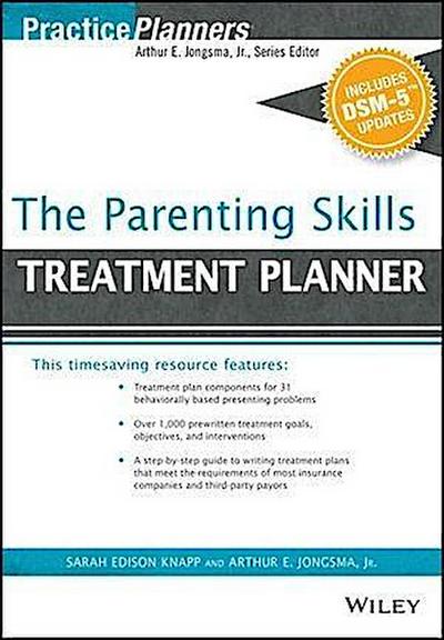 The Parenting Skills Treatment Planner, with DSM-5 Updates