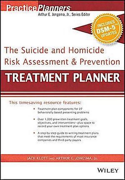 The Suicide and Homicide Risk Assessment and Prevention Treatment Planner, with DSM-5 Updates