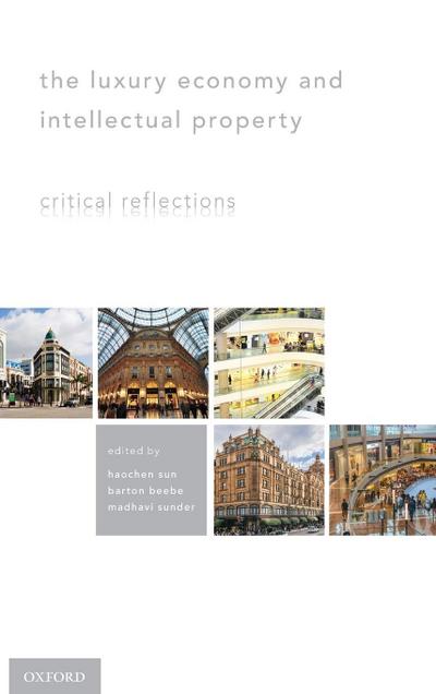 Luxury Economy and Intellectual Property