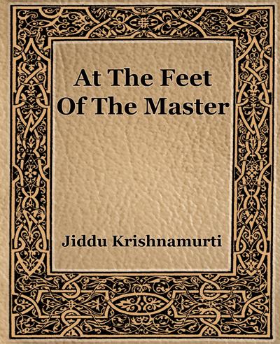 At The Feet Of The Master