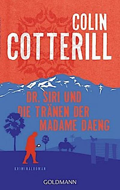 Dr. Siri und die Tränen der Madame Daeng
