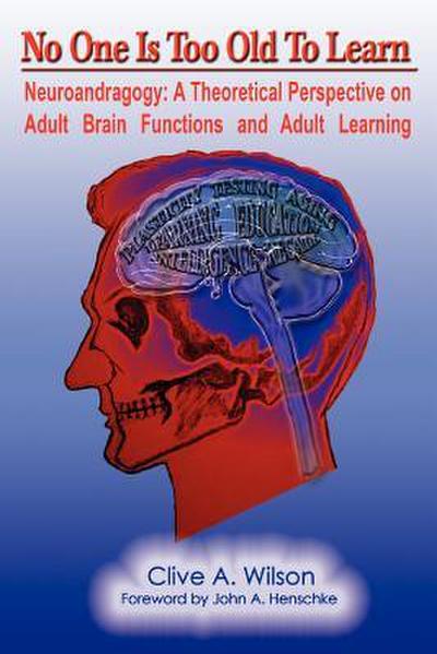 No One Is Too Old To Learn