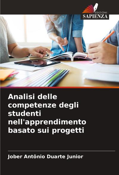 Analisi delle competenze degli studenti nell’apprendimento basato sui progetti