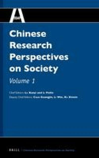 Chinese Research Perspectives on Society, Volume 1