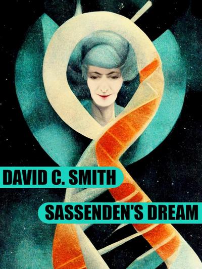 Sassenden’s Dream