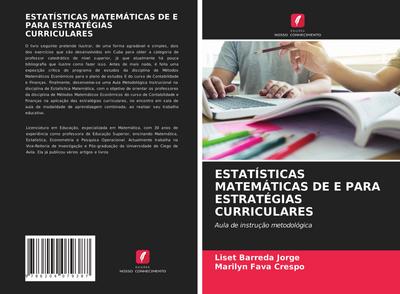 ESTATÍSTICAS MATEMÁTICAS DE E PARA ESTRATÉGIAS CURRICULARES