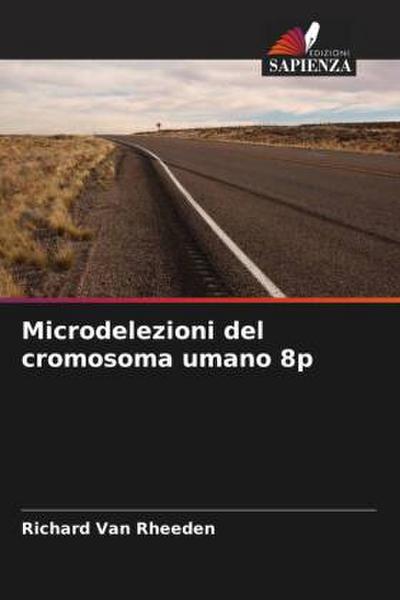 Microdelezioni del cromosoma umano 8p
