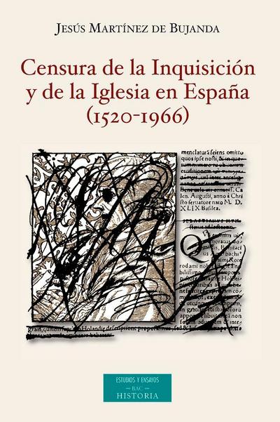 Censura de la Inquisición y de la Iglesia en España, 1520-1966
