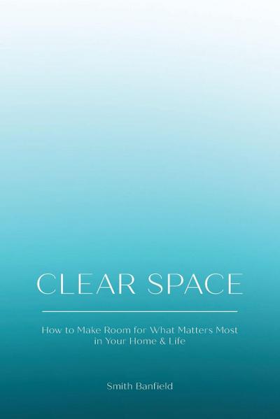 Clear Space