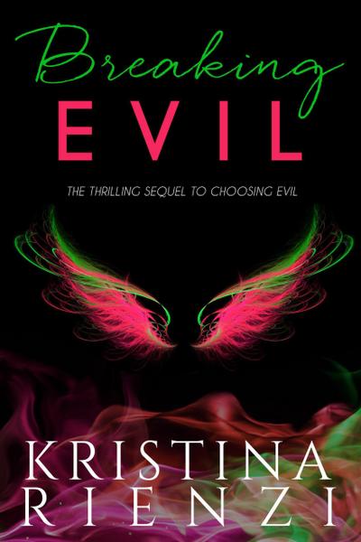 Breaking Evil (Ensouled Series, #2)