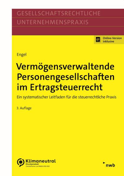 Vermögensverwaltende Personengesellschaften im Ertragsteuerrecht