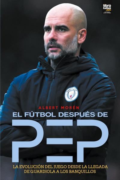 El fútbol después de Pep