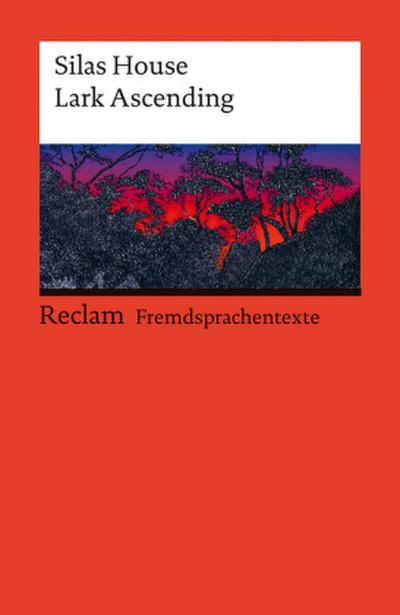 Lark Ascending. Englischer Text mit deutschen Worterklärungen. Niveau B2 (GER)