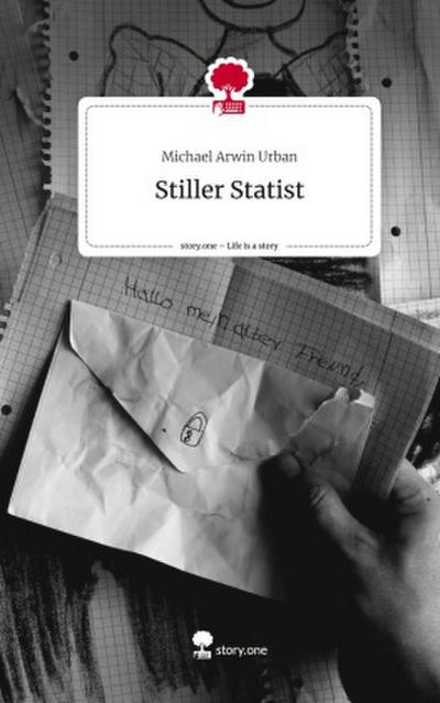 Stiller Statist. Life is a Story - story.one