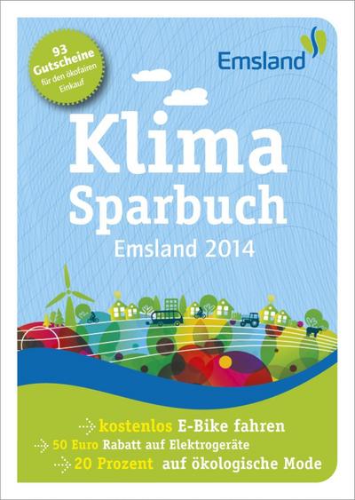 Klimasparbuch Emsland 2014: Klima schützen & Geld sparen