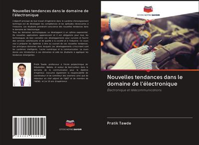 Nouvelles tendances dans le domaine de l’électronique