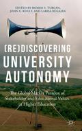 (Re)Discovering University Autonomy