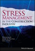 Stress Management in the Construction Industry