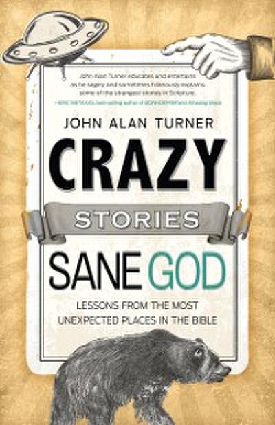 Crazy Stories, Sane God