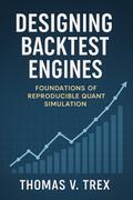 Designing Backtest Engines