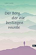 Der Berg, der nie bestiegen wurde