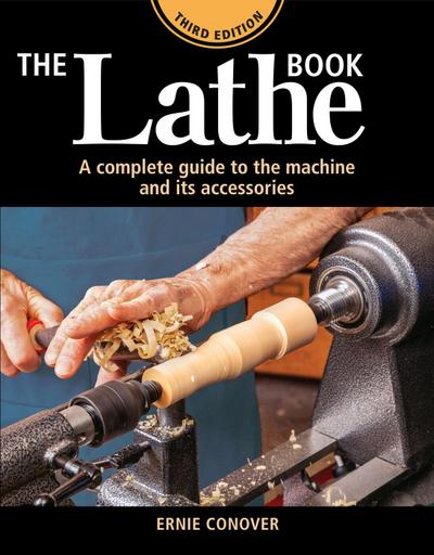 The Lathe Book 3rd Edition