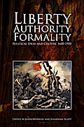 Liberty, Authority, Formality
