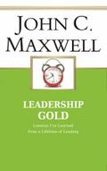 The Essence of Leadership - Timeless Principles for Influence, Character, Vision, and Growth