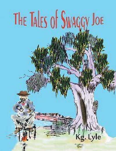 The Tales of Swaggy Joe