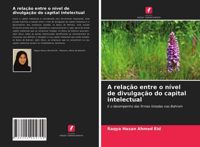 A relação entre o nível de divulgação do capital intelectual